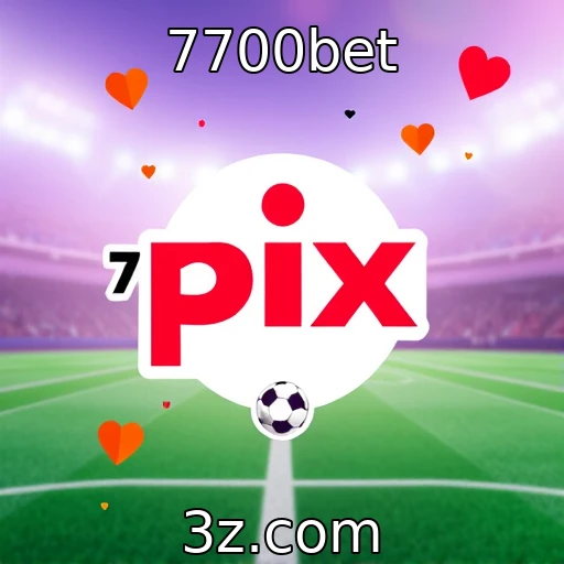 7700bet | Descubra as melhores estratégias para apostas em futebol na 7700bet